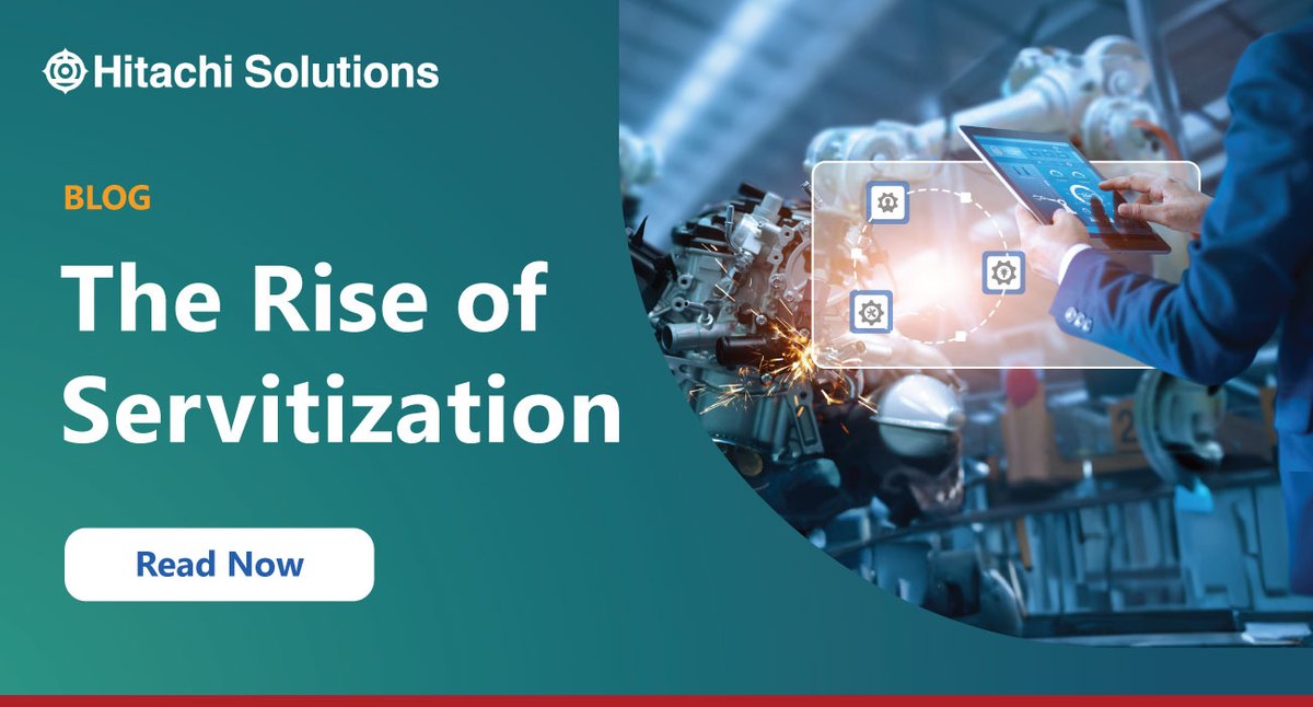 HitachiSolCa's tweet photo. Manufacturers are shifting from selling products to delivering comprehensive solutions. Learn about the history and impact of servitization in Jeff Winter’s blog. https://t.co/SyEd3ZCyDQ #HitachiSolutions #Manufacturing https://t.co/E7zVy8MdbO