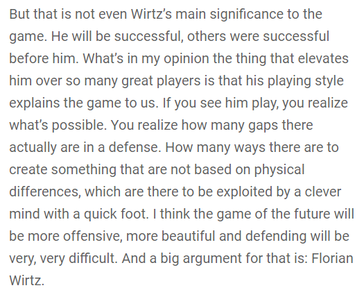 I want to share my short text about Florian Wirtz which I wrote for Football Arguments' Team of the Season because I think it's a valuable perspective.

And this week is also the last opportunity to participate in our Leverkusen-seminar that has a whole section about Wirtz too.