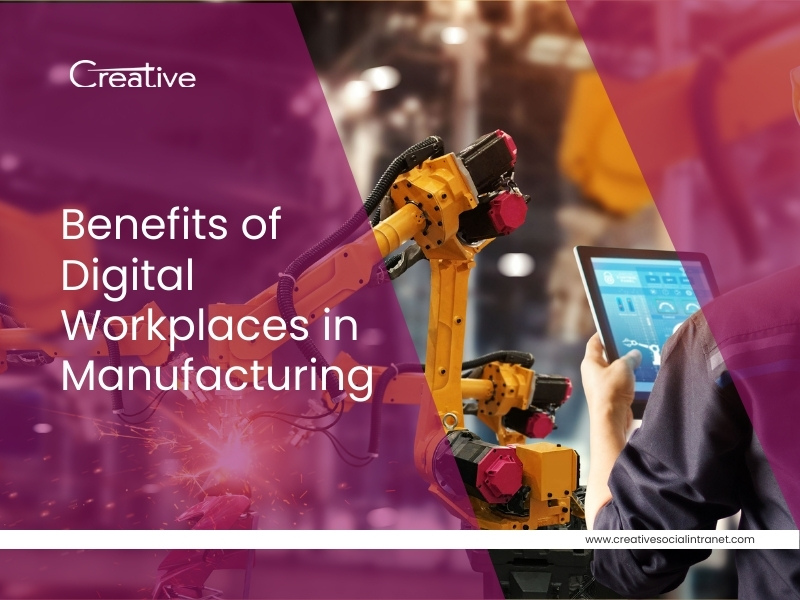 The Advantages of Digital Workplaces in Manufacturing

To know more about it read here...

creativesocialintranet.com/the-advantages…

#Communication #CreativeSocialIntranet #DigitalWorkplace #EmployeeEngagement #EmployeeOnboarding #IntranetPlatforms
