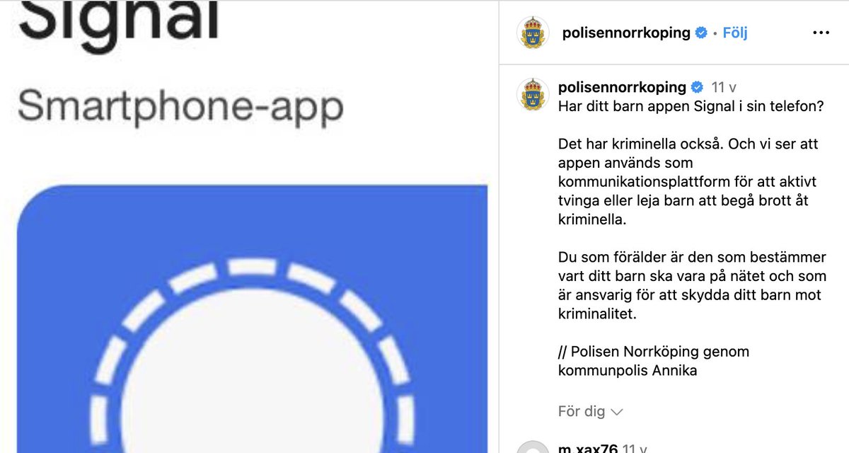 Har du en telefon?
Det har kriminella också.

Vad är det här för okunnig och djupt obehaglig kommunikation, <a href="/PolisenOstergot/">Polisen Östergötland</a>?

Ni kan bättre och borde höja kunskapen. Att kunna ha samtal utan oro för avlyssning borde vara en grundläggande mänsklig rättighet.
