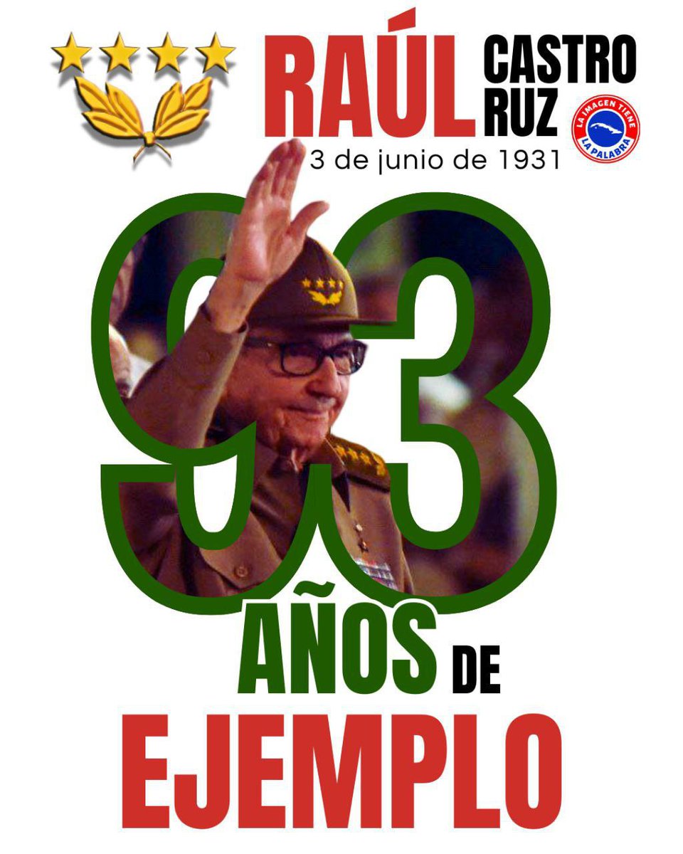 3 de junio de 1931 Nace el General De Ejército y Líder Indiscutible de la Revolución Raúl Castro Ruz. Muchas felicidades en su 93 años #PorCiroRedondoTodo #LatirAvileño #RaúlEsRaúl <a href="/AnabelRamrezLp2/">Anabel Ramírez López</a> <a href="/ivanc73/">Ivanc73</a> <a href="/JHGcasanova/">julio Heriberto Gómez Casanova</a> <a href="/DixanCrespo/">Dixan Crespo</a> <a href="/YoandyDelasCasa/">Yoandy De las Casas Cepero</a> <a href="/DiazCanelB/">Miguel Díaz-Canel Bermúdez</a> <a href="/AlfreMenendez/">Alfre Menendez</a>
