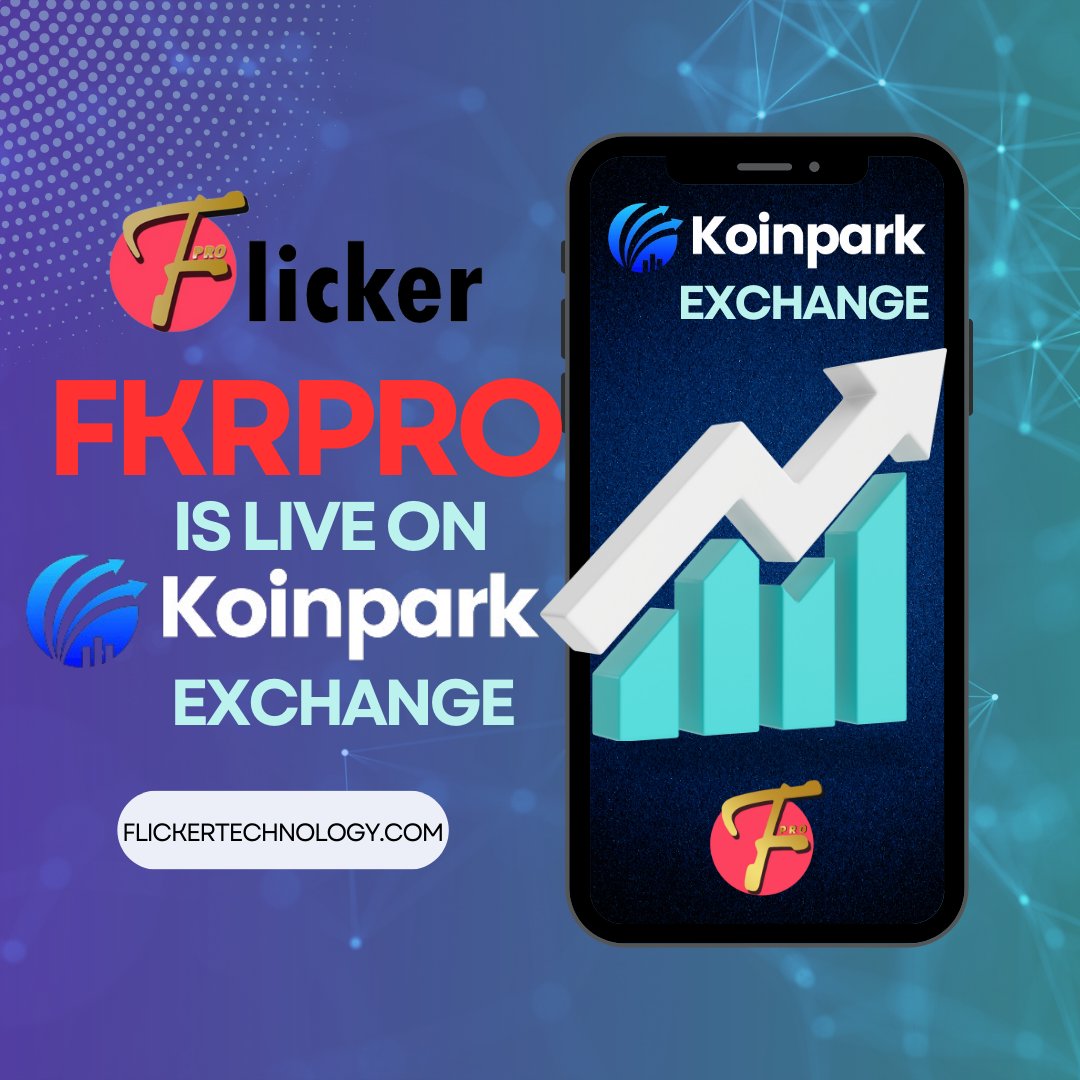 Flicker46278331's tweet photo. FLICKERPRO (FKRPRO) IS LIVE ON KOINPARK EXCHANGE #FKRPRO #FLICKERPRO #INVESTMENT https://t.co/r04e10Rhsa