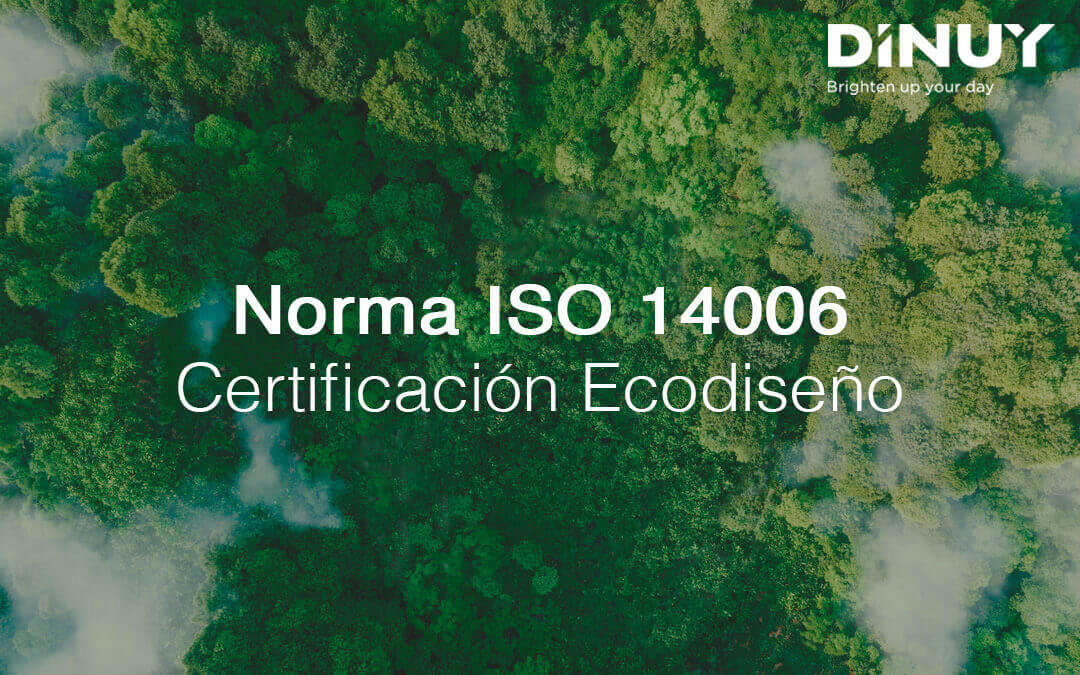 Dinuy obtiene la certificación en Ecodiseño según la norma ISO 14006 instaladores20.com/el-sector/fabr…