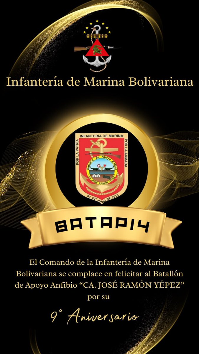 AB_COMANDOIMB's tweet photo. 9º Aniversario del BATAP14 “CA. JOSÉ RAMÓN YÉPEZ” Unidad adscrita a la Primera Brigada de Infantería de Marina Bolivariana Anfibia “CN. MANUEL PONTE RODRÍGUEZ” https://t.co/DZudW5ZBkK