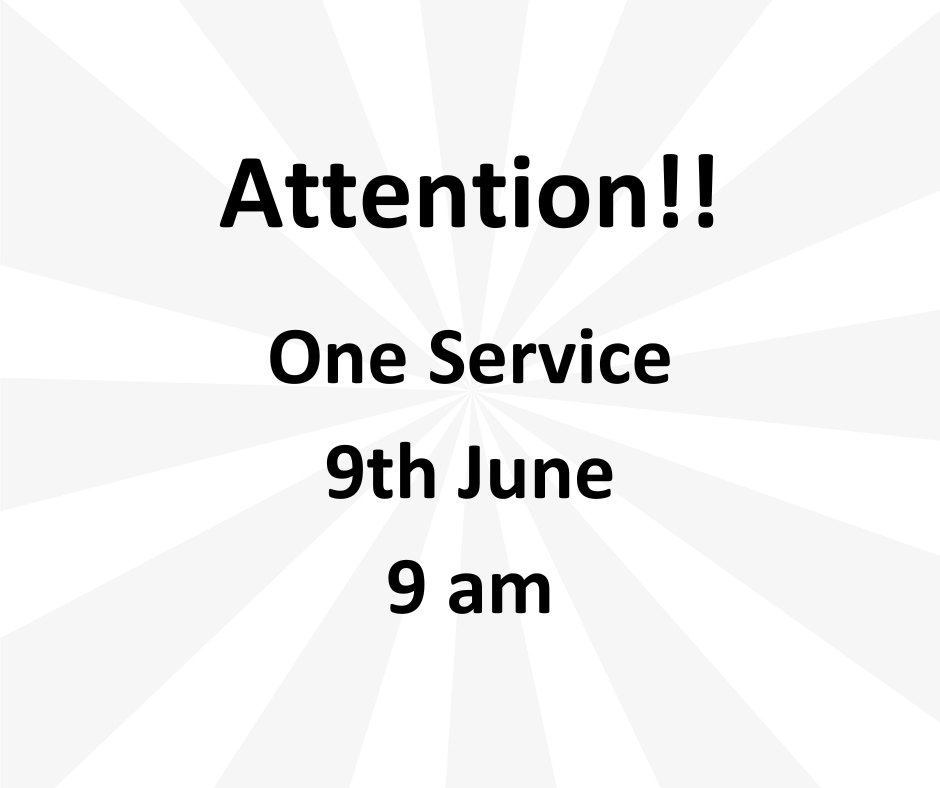 Due to the Summer Fun in the afternoon, there will be one service at 9 am this Sunday.