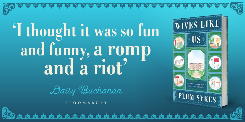 💕 'A romp and a riot' <a href="/NotRollergirl/">Daisy Buchanan</a>
💕 'Fabulous and funny' Hannah Rothschild

See a side of the countryside you've never seen before in the funny, wickedly smart #WivesLikeUs, the new novel from Bergdorf Blondes bestselling author <a href="/plumsykes/">Plum Sykes</a> 💕

Out now in bookshops near you!