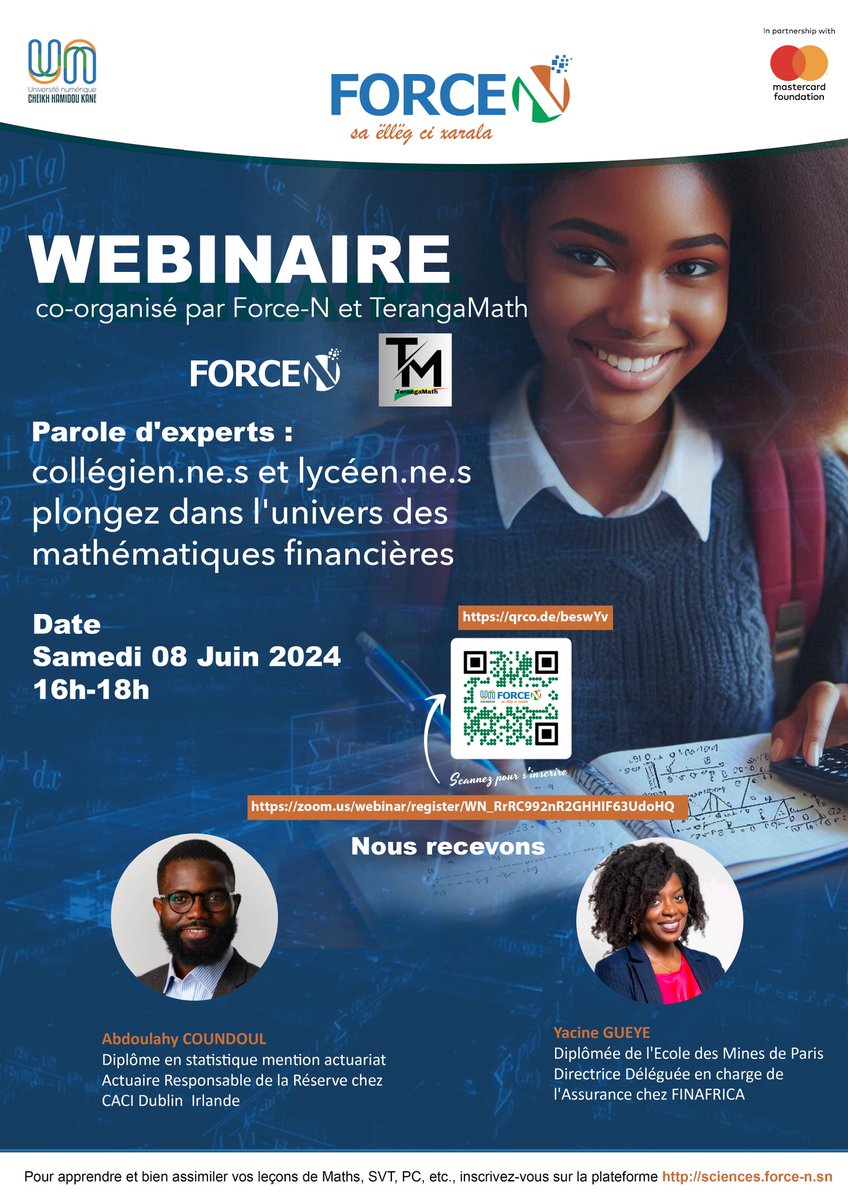 forcensenegal's tweet photo. [ #Composante #STEMD ]
@forcensenegal en collaboration avec @TerangaMath organise un webinaire pour les collégiens et les lycéens. 

🗓 Date : Samedi 08 juin
⏰ Heure : 16h - 18h

Pour participer, inscris-toi  via le lien suivant : https://t.co/KOnjI2Gasz. ✅
#Unchk_sn #forcen https://t.co/fMAYnHIxPI