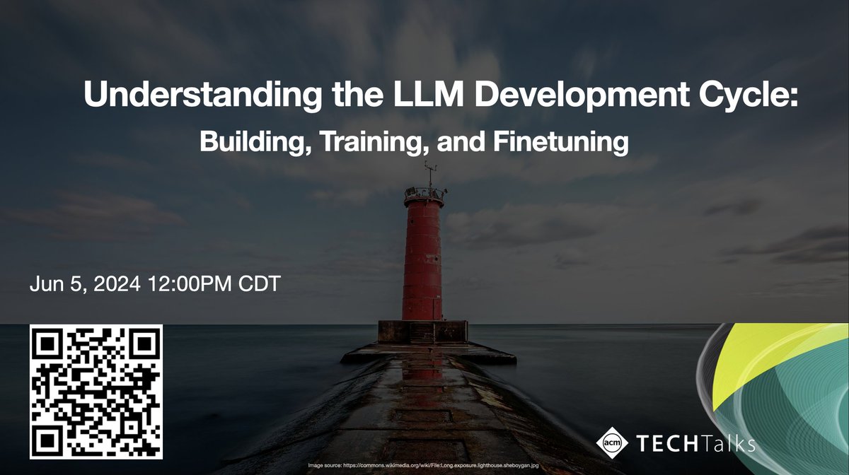 rasbt's tweet photo. I'll be giving a talk on building, training, and finetuning LLMs in the ACM Tech Talks series on Wed at 1 pm ET. Put together a nice (and hopefully informative) slide deck, and now really look forward to it! The talk is free to attend! https://t.co/AUaZXwkb9H