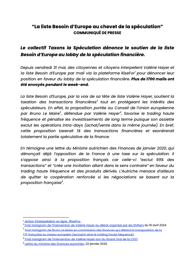 TaxonsLaSpec's tweet photo. COMMUNIQUÉ : La liste @BesoindEurope au chevet de la spéculation. Malgré une forte mobilisation de la société civile et de 58 députés de la majorité, @ValerieHayer continue de soutenir le refus du gouvernement de taxer la spéculation au niveau européen. #ElectionsEuropéennes2024 https://t.co/opBWWSlyKi