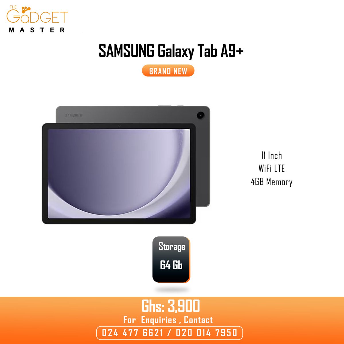 TheGadgetMaster's tweet image. SAMSUNG 
Galaxy Tab A9+ 
4GB Memory 
64GB Memory 
WiFi LTE 
11 Inch

Price @ Ghs 3,900.00 

Kindly Dm, call / WhatsApp 0244776621 / 020 014 7950 

————————————————————————————

#samsung #galaxy #taba8 #galaxytaba8 #touchscreen #ghana #accra #galaxytaba9g