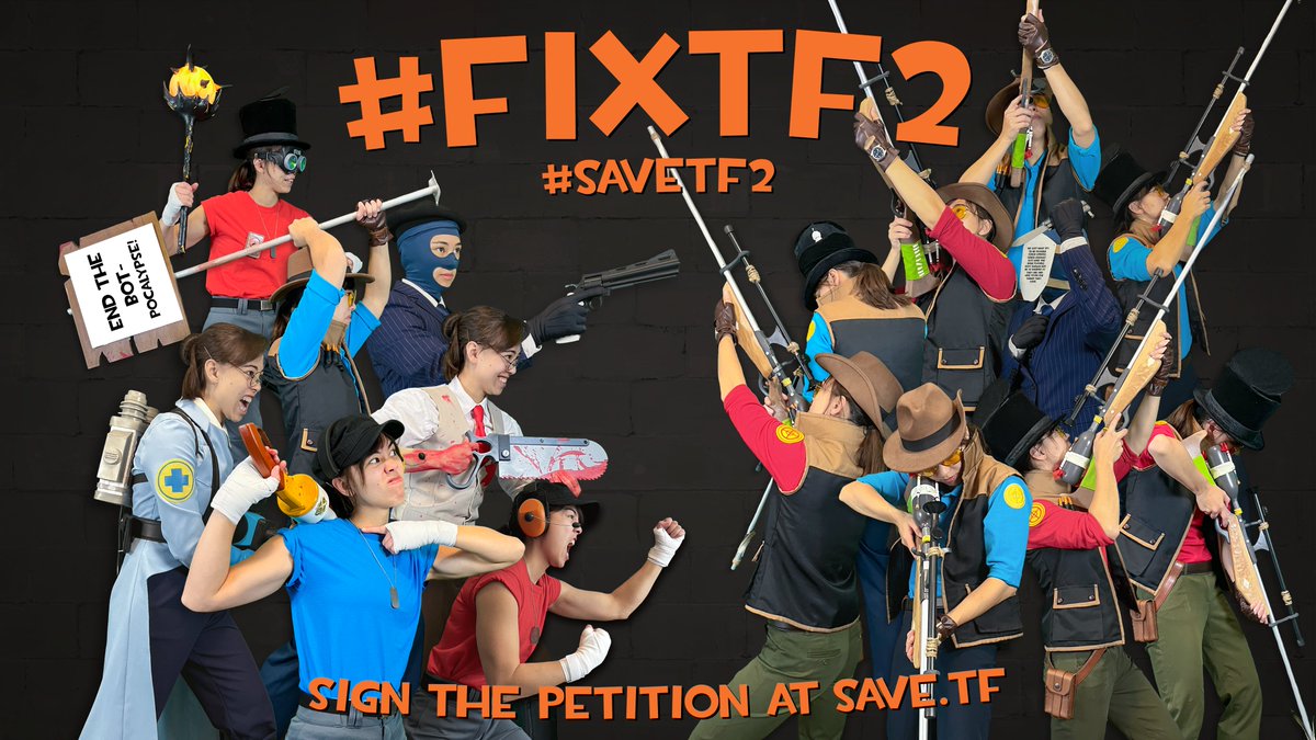 WE WANT TF2 FIXED! 

Bots/Cheaters have been running rampant for 4+ years, making the game unplayable for many while Valve continues to make money off the community.  

#fixtf2 #savetf2