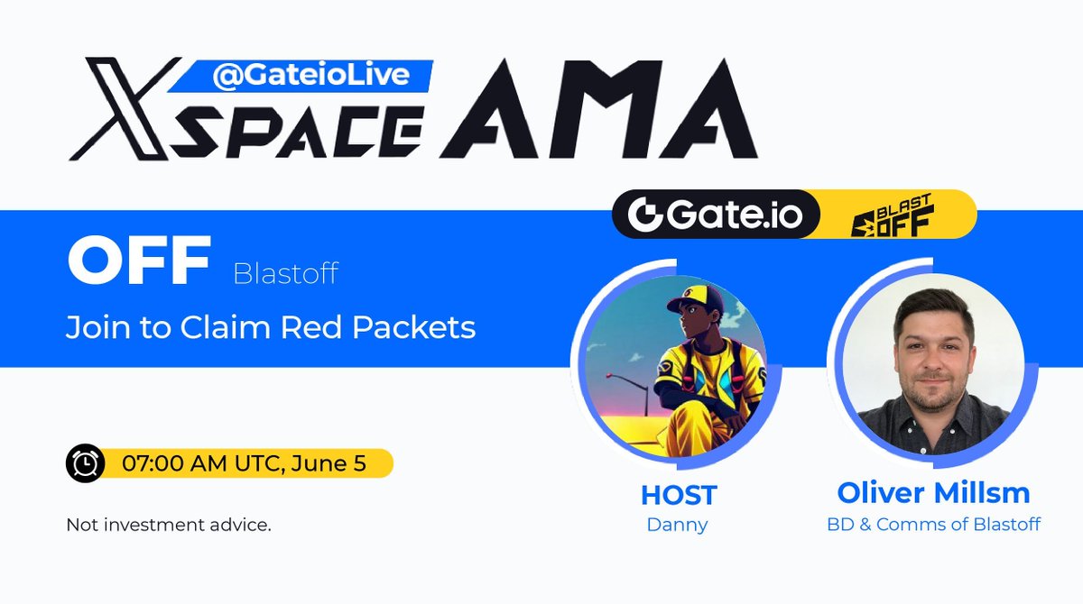 Gate.io #AMA - @blastozone 🎁$100 for 5 lovely users 🔺Follow @GateioLive & @blastozone 🔺Like & Rt 🔺Book now x.com/i/spaces/1ynko… ❓Extra $100 for 5 selected questions about $OFF 📝Drop your questions below End: 07:00AM, June 5 (UTC) #GateLive