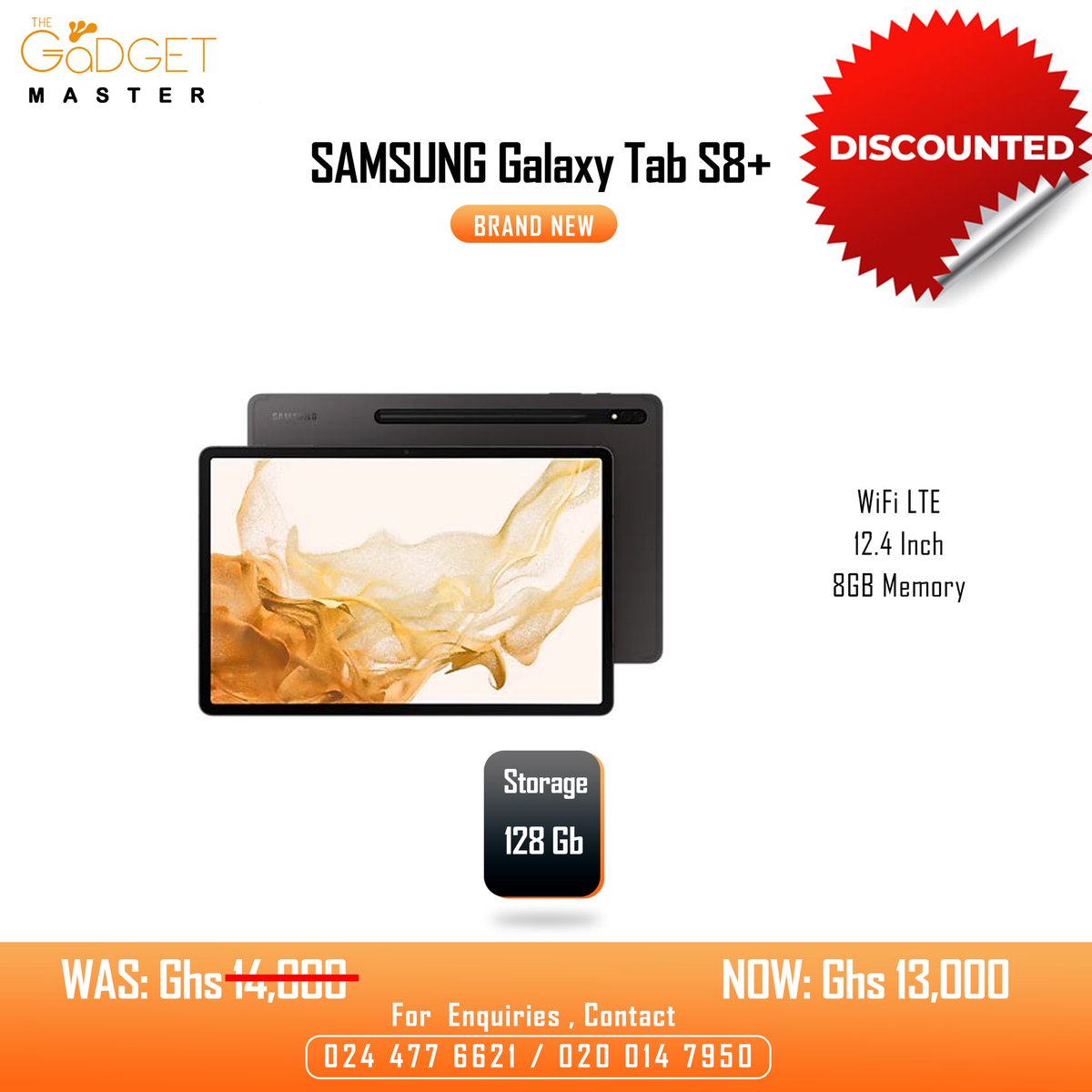 TheGadgetMaster's tweet image. SAMSUNG 
Galaxy Tab S8+ 
8GB Memory 
128GB Memory 
WiFi LTE 
12.4 Inch 

Price 
Was @ Ghs 14,000.00
Now @ GHs 13,000.00

Kindly Dm, call / WhatsApp 0244776621 / 020 014 7950 

#samsung #galaxy #taba8 #galaxytaba8 #galaxytabs8 #touchscreen #ghana #accra #galaxytaba9g
