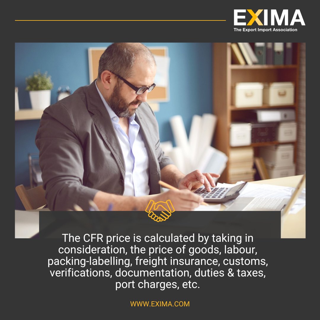 The CFR price is calculated by taking in consideration, the price of goods, labour, packing-labelling, freight insurance, customs, verifications, documentation, duties &amp; taxes, port charges, etc. 

zurl.co/T8rh

#EXIMA #internationaltrade #globaltrade