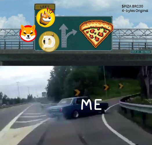 ordi_piza_brc20's tweet photo. Always choose $PIZA. 🍕🫡

#FirstisFirst #InCrustWeTrust #piza #pizabrc #4bytes #ordi https://t.co/0hLMT17t2S