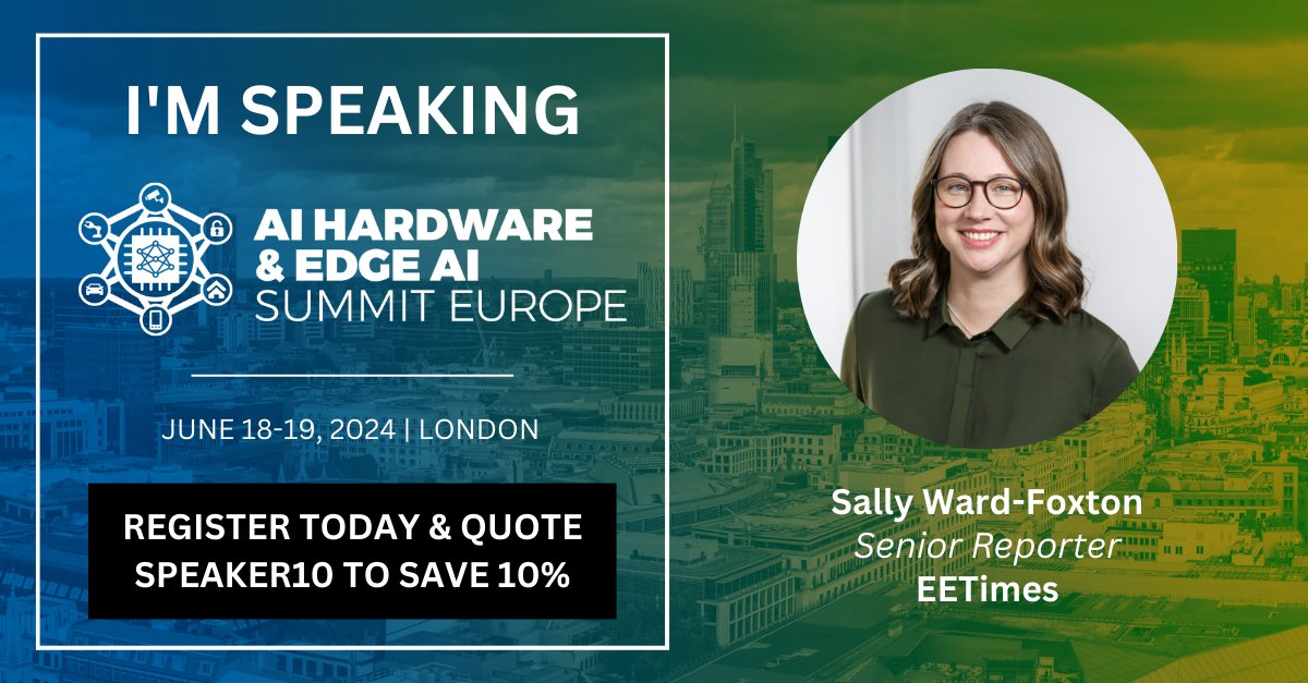 EETimes_EU's tweet photo. Catch @sallywf, Senior Reporter for @EETimes, moderating an insightful panel for the AI Hardware &amp; Edge AI Summit EU! Attend the discussion June 19 in London.
➡️ Learn about the panel: https://t.co/XPwFETAMRi
➡️ Register for the conference: https://t.co/DrYiDjuIgK https://t.co/vcTlqr6b2v