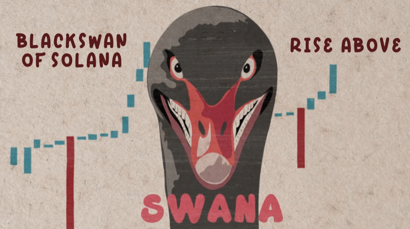 <a href="/SwanaOnSol/">$SWANA - The BlackSwan of Solana</a> RISE ABOVE $SWANA