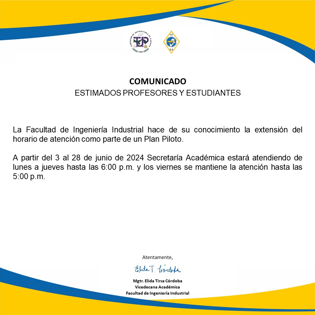 utpfii's tweet photo. Como parte de un Plan Piloto, a partir del 3 al 28 de junio de 2024 Secretaría Académica de la FII estará atendiendo de lunes a jueves hasta las 6:00 p.m. y los viernes se mantiene la atención hasta las 5:00 p.m.

#utpfii #utppanama #ingenieriaindustrial #turutahaciaelexito https://t.co/dZJ78PjGV6