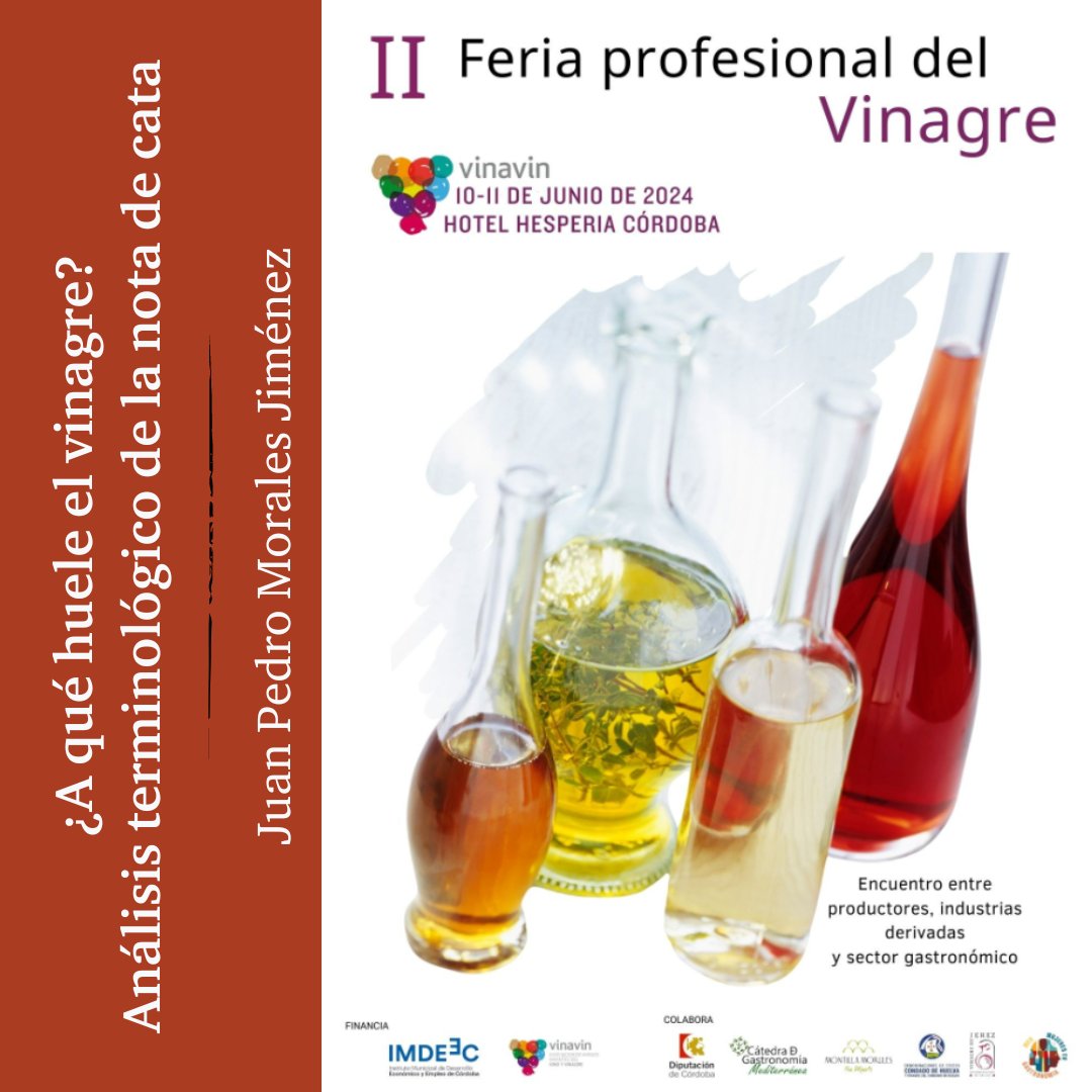 GIRTraduvino's tweet photo. 👃¿Os habéis preguntado a qué huele el vinagre? 
@Juanpedromoji participará en la II Feria Profesional del Vinagre @vinavincordoba con un análisis terminológico de la nota de cata del vinagre.
¡No os lo perdáis!
#VINAVIN #vinagre #GIRTraduvino #terminología #notadecata https://t.co/DoCuyr4mFB
