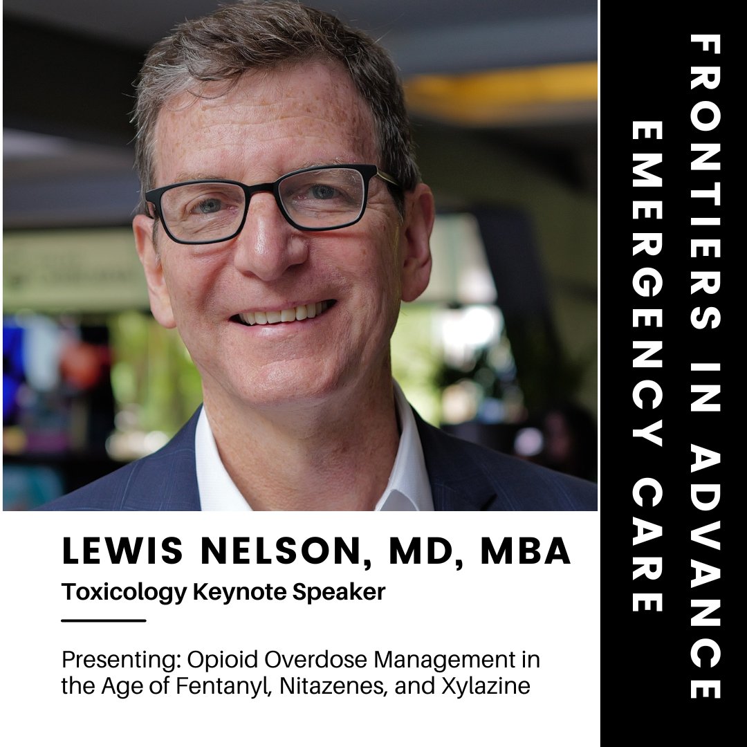 We are thrilled to announce our toxicology keynote speaker: Lewis S. Nelson!
Lewis S. Nelson, MD, MBA is Professor and Chair of the Department of Emergency Medicine and Chief of the Division of Medical Toxicology and Addiction Medicine at Rutgers New Jersey Medical School.