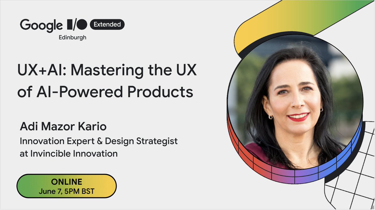 edinburgh_GDG's tweet image. We can't wait to host Adi Mazor Karia , #GDE in AI/ML, and Innovation Expert &amp;amp; Design Strategist at Invincible Innovation, at our Google I/O Extended 2024 Edinburgh virtual meetup this Friday!   

🎟️Reserve your spot to join the talk and Q&amp;amp;A: gdg.community.dev/events/details…