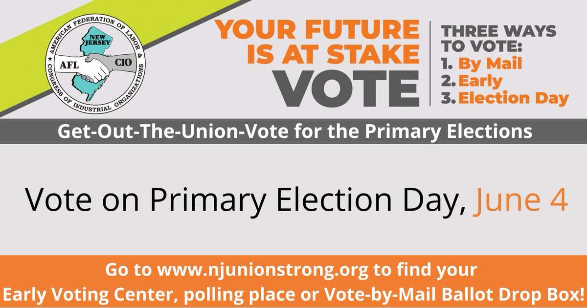 Tuesday, June 4 is Primary Election Day in New Jersey! Polls will be open from 6:00 am-8:00 pm. Go to njunionstrong.org to find your polling location or Vote-by-Mail Ballot Drop Box near you.