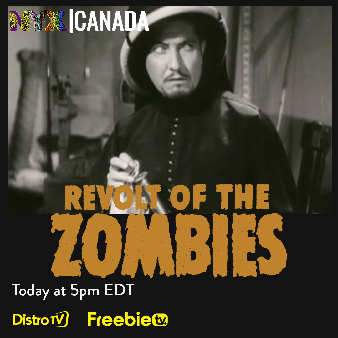 nyxtvcanada's tweet photo. Get ready for the weirdest story in 2000 years at 5pm EDT, the monochrome chiller Revolt of the Zombies.
Watch free from website https://t.co/ojVkKvYfQO or TV https://t.co/dyce4K6ULj
#freetoscream #SwitchOnLeaveOn #nyxcanada https://t.co/6q3OAeIwXh