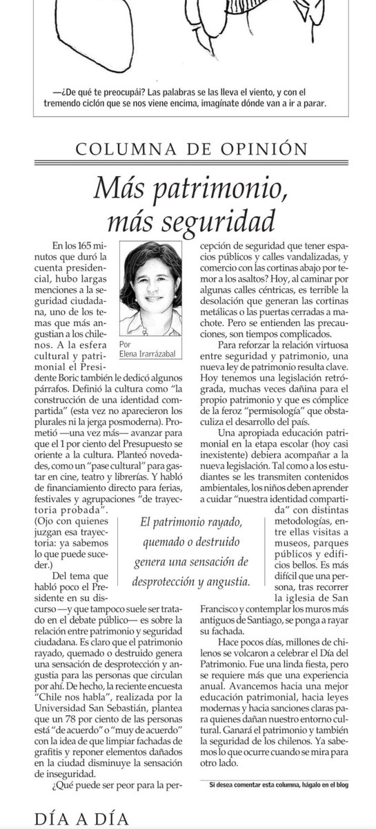 Es miope no relacionar patrimonio y seguridad. Espacios públicos bien mantenidos y edificios hermosos dan protección y acogida. Impulsar una legislación patrimonial moderna e invertir en patrimonio (hoy los montos son ínfimos) es un aporte a la seguridad