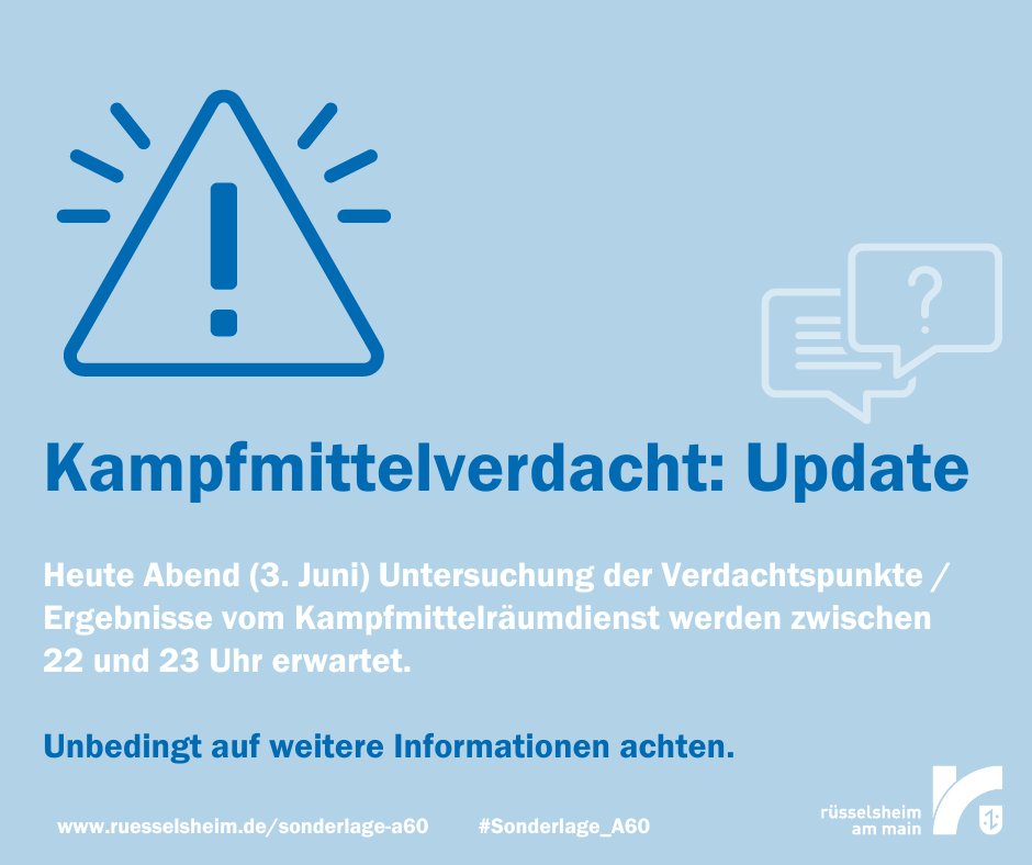 ❗Update: Kampfmittelverdacht auf der A60 – Überprüfung heute Abend: Aktuell rechnen wir damit, dass der Kampfmittelräumdienst zwischen 22 und 23 Uhr beurteilen kann, ob ein Bombenfund vorliegt und ob eine Evakuierung angeordnet werden muss. #Sonderlage_A60