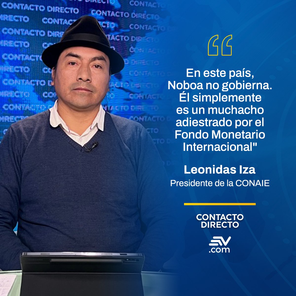 EcuavisaInforma's tweet photo. 🗣️ Leonidas Iza, presidente de la Conaie, dijo en #ContactoDirecto que la Constitución les da garantía de resistir a imposiciones. Sin embargo, consideró importante retomar diálogos con el Gobierno, como ocurrió en junio de 2022.

Lee más 📲 https://t.co/uAJRt47D4p https://t.co/2kgmNYCsEs