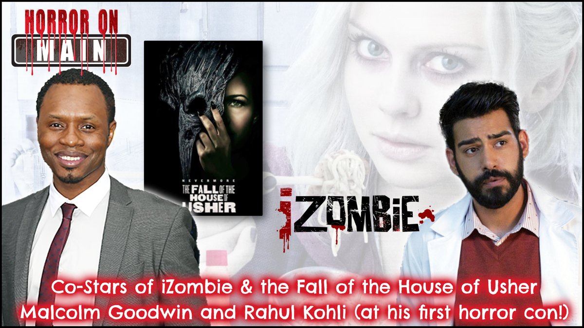 HorrorOnMainCon's tweet image. Co-Stars of iZombie, and also in The Fall of the House of Usher (one in present day, one in the past). Meet and greet Rahul Kohli (at his first horror con!) and Malcolm Goodwin.  @malcolmjgoodwin #RahulKohli 

Photo Ops also available! Single and Duo horroronmain.com/photo-ops/