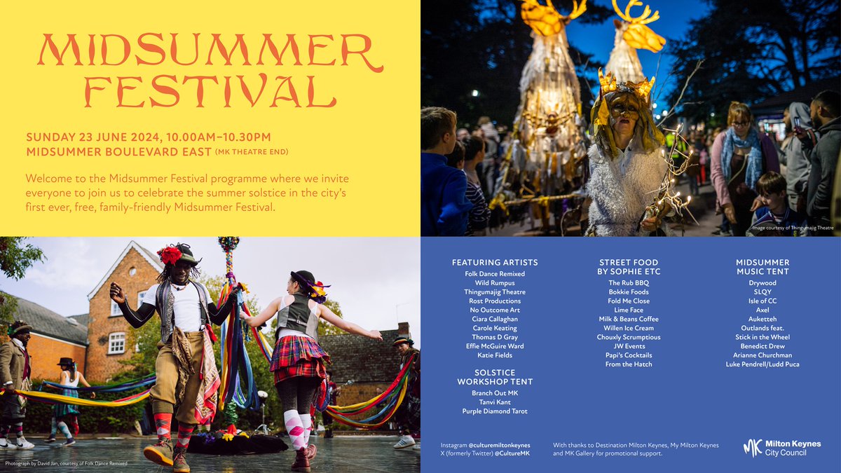 Invest Milton Keynes (@investmk) on Twitter photo Celebrate the solstice at Milton Keynes FREE Midsummer Festival
<a href="/mkcouncil/">Milton Keynes City Council</a> is holding the city’s first ever free family-friendly Midsummer Festival on Sunday 23 June 10am to 10.30pm.
Check out: Midsummer Festival 2024 | Milton Keynes City Council (milton-keynes.gov.uk) Celebrate the solstice at Milton Keynes FREE Midsummer Festival
<a href="/mkcouncil/">Milton Keynes City Council</a> is holding the city’s first ever free family-friendly Midsummer Festival on Sunday 23 June 10am to 10.30pm.
Check out: Midsummer Festival 2024 | Milton Keynes City Council (milton-keynes.gov.uk)