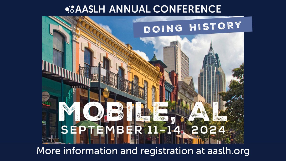 ncph's tweet image. The 2024 @AASLH Annual Conference "aims to... inspire attendees to acknowledge a holistic view of the past, make space for diverse interpretations, and strive toward a future where one feels like they belong to something larger than themselves." More here: aaslh.org/annualconferen…