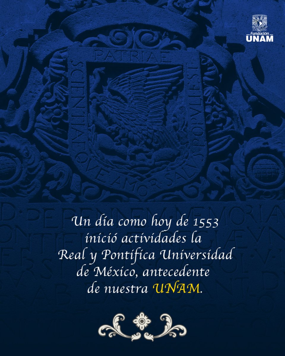 Un día como hoy pero de 1553 iniciaron las actividades de la Real y Pontificia Universidad de México. 🥳💙💛 <a href="/UNAM_MX/">UNAM</a>