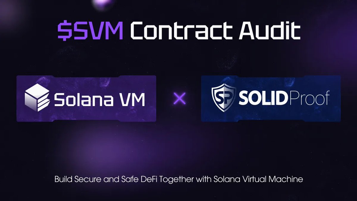 🛡  $SVM has been Successfully Audited!

We have completed our audit with <a href="/SolidProof_io/">SolidProof.io Official</a>

🔗 Check the Full Audit on Our Website – solanavm.xyz

Build secure and safe DeFi with SolanaVM! 👾 Stay tuned, more big news are coming soon! 
x.com/solidproof_new…