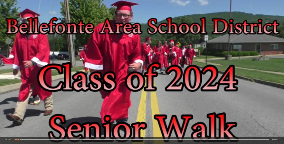 Bellefonte Area School District Class of 2024 Senior Walk Video basd.net/article/162925…