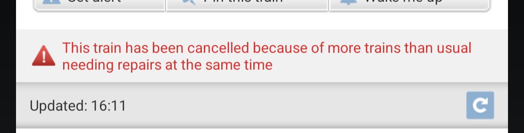 Not seen this reason for cancelling trains before! Surely could be avoided by a decent maintenance schedule, paying engineers properly and looking after the trains! I guess that would cut into profits though.. 🙄