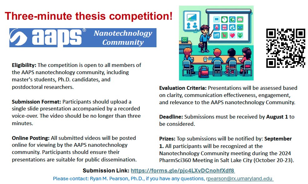 I am thrilled to announce a 'Three-minute thesis competition' by the AAPS Nano Community! Submit a single ppt with voice over by August 1 to be considered! We look forward to seeing all of the nanotechnology research and recognizing participants at the annual meeting in October!