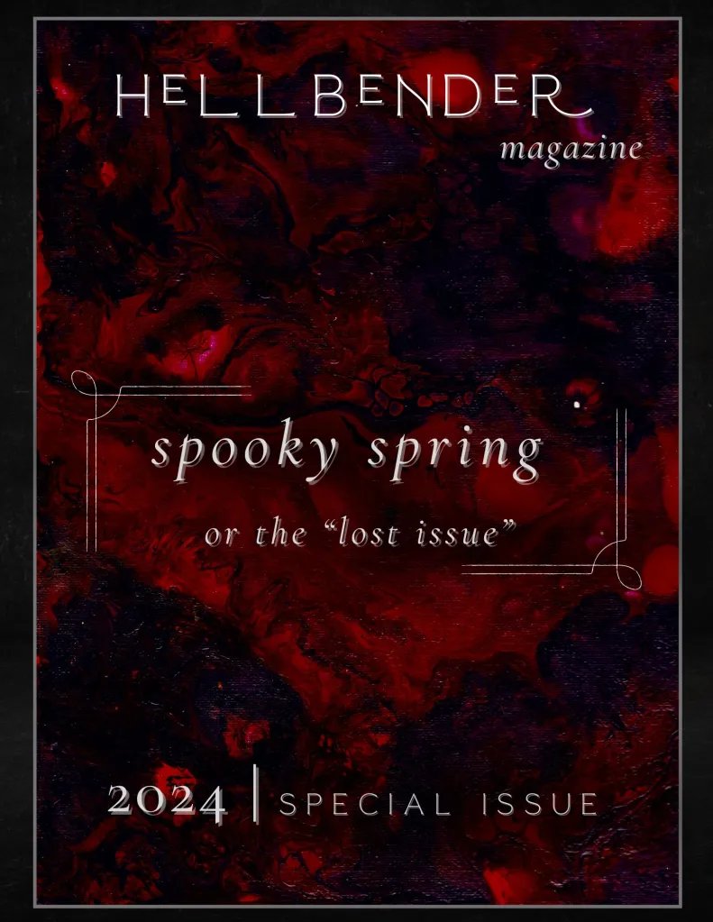 hellbendermag's tweet image. ICYMI: "Metamorphosis" and "Spooky Spring" are both available to read on our site. hellbendermag.com/2024-issues/ 

Thank you to our incredible contributors, with extra thanks to "lost issue" Spooky Spring writers and artists for being patient with us through the transformation💚