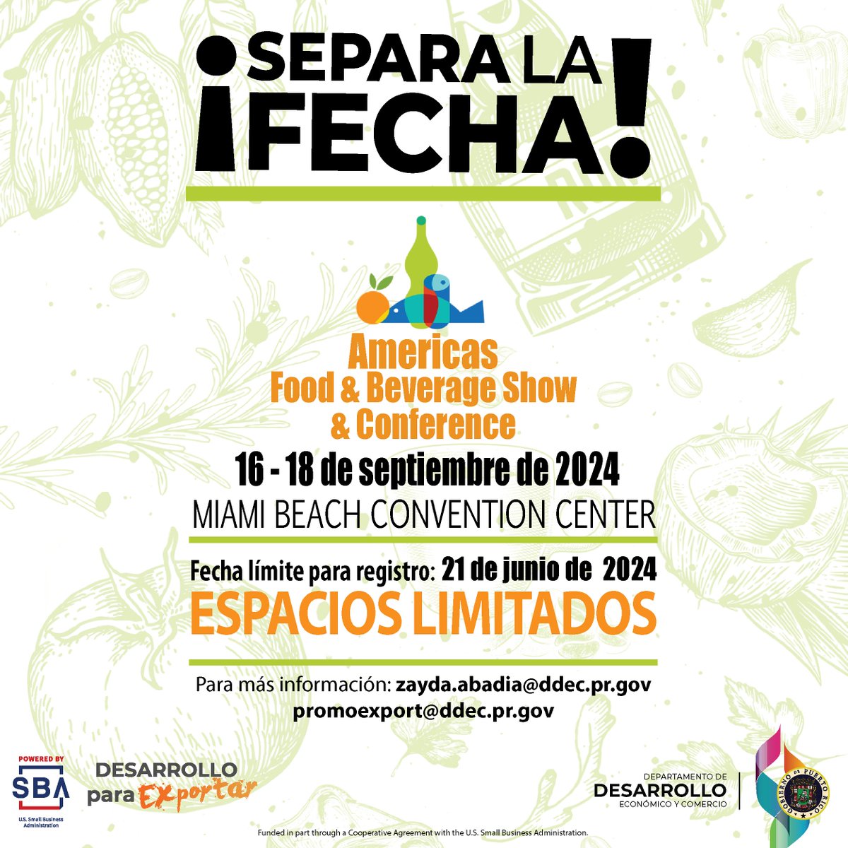 DDECPR's tweet photo. Con más de 25,000 visitantes, esta feria te ofrece la oportunidad de promocionar tus productos de bebidas y alimentos ante miles de compradores de toda América Latina, el Caribe, Europa y el mundo. Para más información, escribe a zayda.abadia@ddec.pr.gov promoexport@ddec.pr.gov https://t.co/smHtZsQeA5