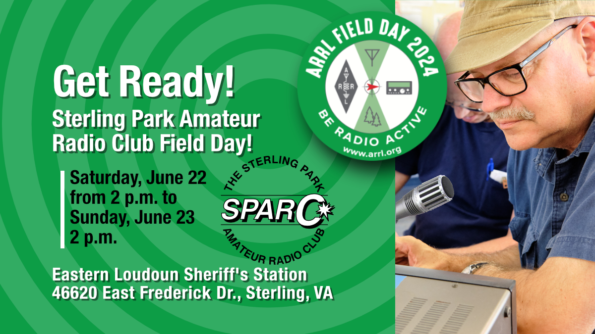 SPARC is getting ready for 2024 Field Day. Antenna set-up and station preparations begin at 10 a.m. on Saturday, June 22nd. Come out, get on the air and make some contacts! Eastern Loudoun Sheriff's Station, 46620 East Frederick Dr. in Sterling. #arrl #amateurradio #hamradio