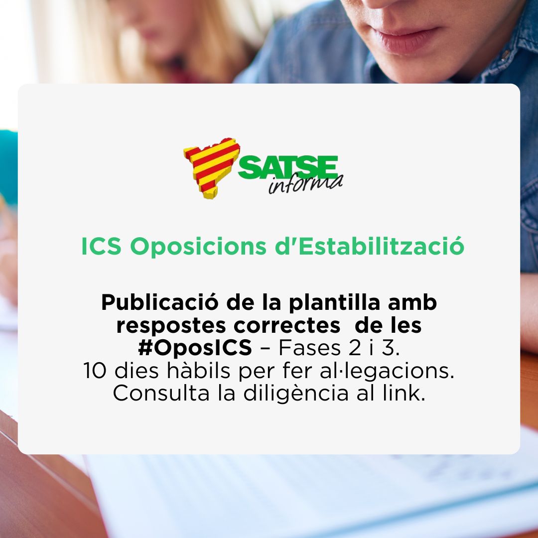 SATSECatalunya's tweet photo. Publicació de la plantilla amb respostes correctes de les #OposICS Estabilització – Fases 2 i 3, 10 dies hàbils per fer al·legacions. Consulta aquí la diligència 👉 https://t.co/xTIfs0i3j1 #SATSECatalunya #OPOS https://t.co/KwkAIAGAnY