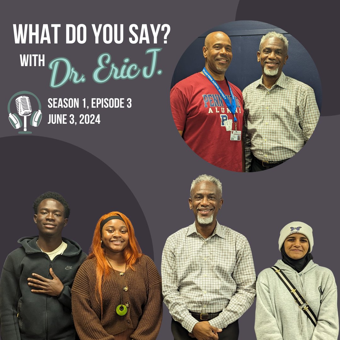 Excitement &amp; emotions on tap! Dr. Becoats chats about navigating transitions with Penn Wood HS's new AD, Leon Howard, and members of the #PWHSClassof2024. Episode 3 of "What Do You Say? With Dr. Eric J" is out today! Tune in here: whatdoyousay.podbean.com/e/transitions/