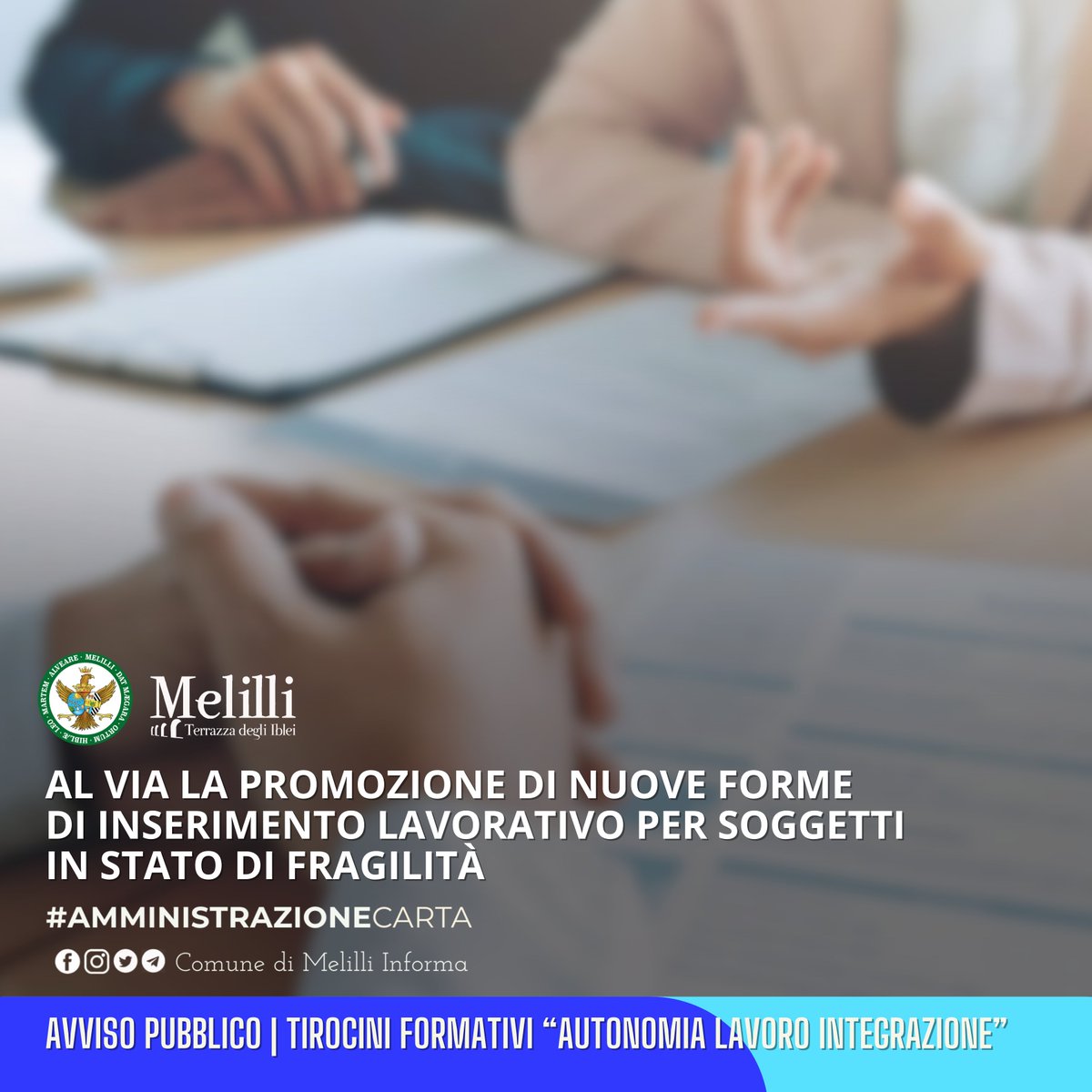 ComuneMelilli's tweet photo. #Tirocini formativi "Autonomia Lavoro #Integrazione". 
Avviate nuove forme di politica attiva del #lavoro per il reinserimento occupazionale e sociale di cittadini in stato di fragilità.  

Scadenza domanda: 30 Giugno
Per maggiori informazioni: https://t.co/7jEjIFPmt3 https://t.co/hqaxWwkJK9