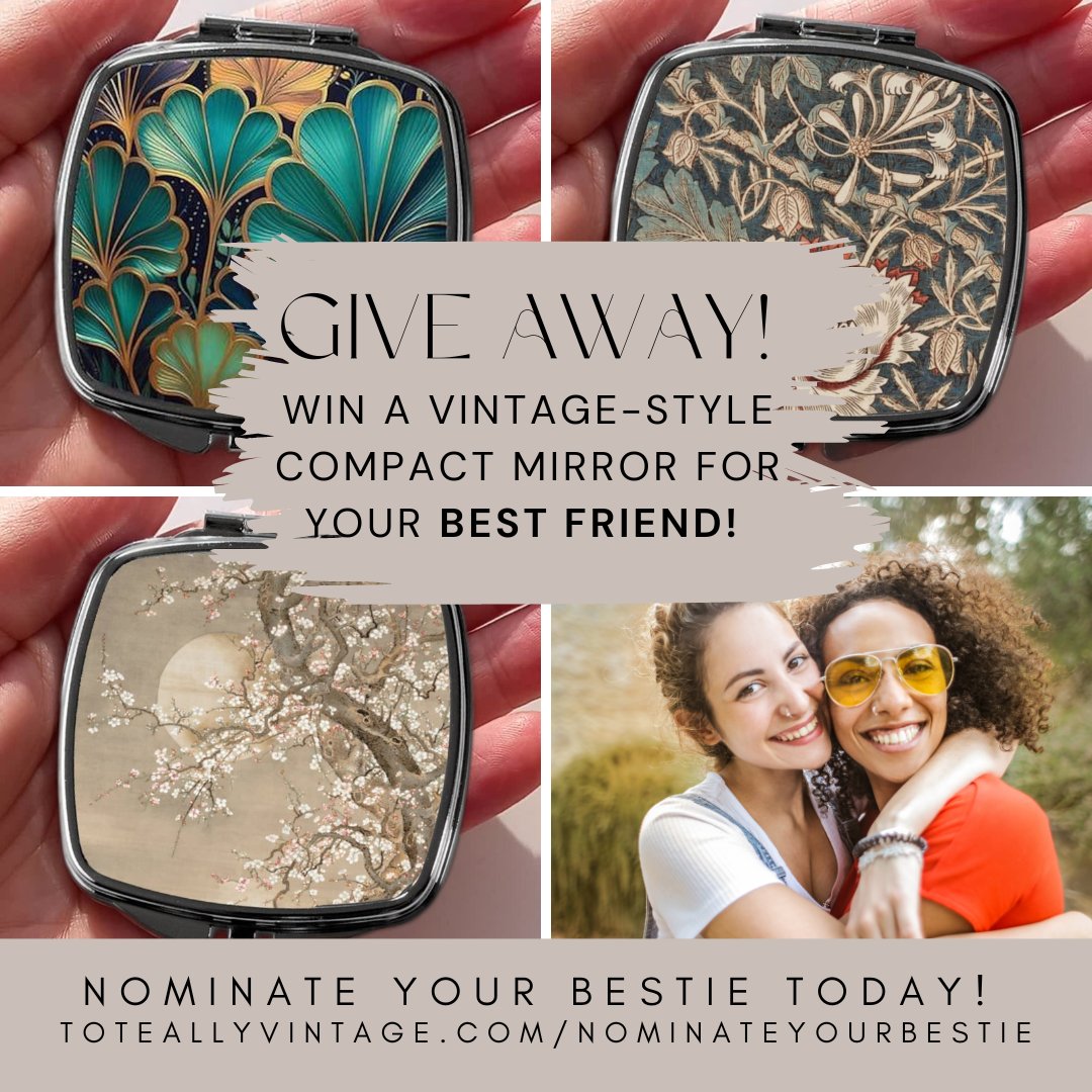 *** NOMINATE YOUR BESTIE TO WIN A PRIZE *** Tell us what you love about your bestie, and she could win a vintage-style compact mirror to celebrate Best Friends Day on June 8th. Enter at toteallyvintage.com/nominateyourbe… #MHHSBD #bestfriend #bestie #vintagestyle