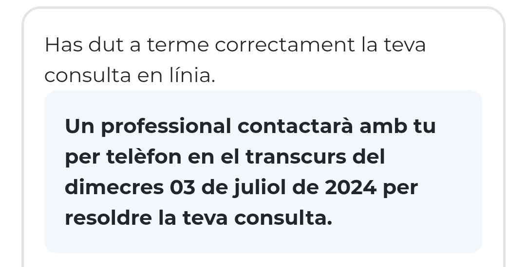 albertcosa's tweet photo. Resultat: en el transcurs del dimecres 3 de JULIOL, algun professional es posarà en contacte amb mi. He hagut de llegir-ho dues vegades. Espero no morir-me abans, @salutcat https://t.co/J7VEuV2tms