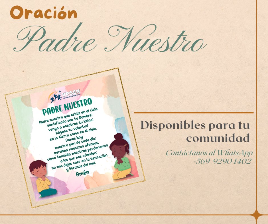 VPSeNConce's tweet photo. La Oración del Padre Nuestro, ese regalo de inmenso valor, no solo nos une sino que también nos guía en nuestro camino con Jesús.

Para los niños y niñas de la Iglesia de Concepción ofrecemos la Oración del Padre Nuestro en un formato de 30*30. https://t.co/5OQWq5c4zZ