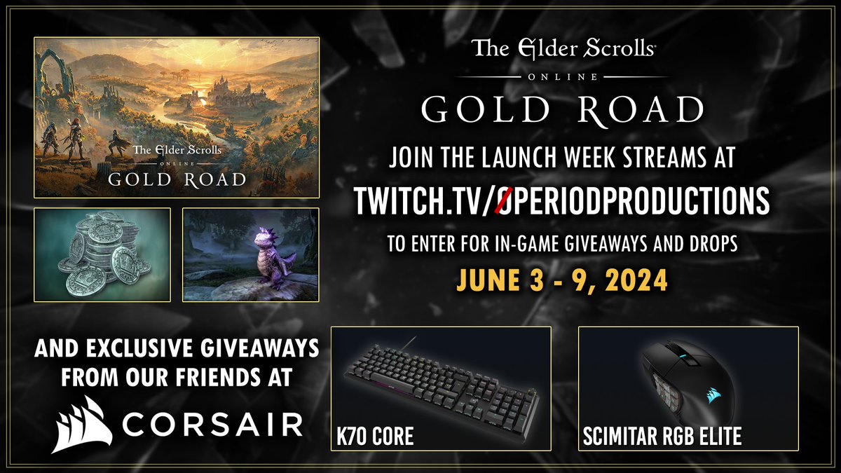 We're celebrating ESO: Gold Road's launch! Swing by the streams for drops and in-game giveaways running throughout the week. Not to mention a chance to win some great gear courtesy of our friends at <a href="/CORSAIR/">CORSAIR</a>! #ESOGoldRoad #ZPxCorsair
twitch.tv/0periodproduct…