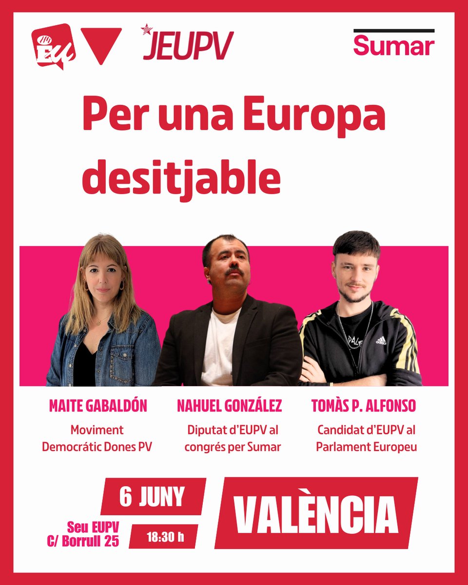 Acte a #València: Per una Europa desitjable

Amb les nostres companyes: <a href="/maitegabal/">Maite Gabaldón</a>  d'EU València, <a href="/tomas_alfonso_/">Tomàs P. Alfonso</a> de <a href="/JEUPV/">Joves EUPV🔻</a> i el nostre diputad al congrés per <a href="/sumar/">Sumar</a>, <a href="/nah_gon/">Nahuel González López</a>

📅 Dijous 6 de juny
⏰ 18:30h
📍 Seu EUPV (C/ Borrull 25)

🙋‍♀️ Vos esperem a totes!
