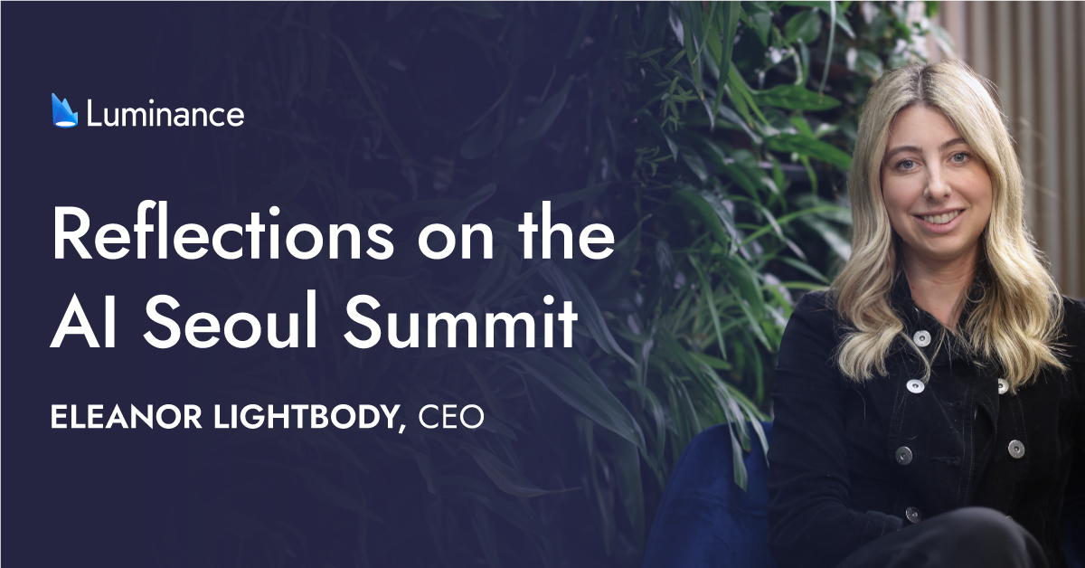 Last week’s AI Seoul Summit re-ignited the ongoing conversations around global AI regulation. In our latest blog, CEO Eleanor Lightbody shares her perspective on what fast-growing scale-ups like Luminance want to see👇

luminance.com/news/blogs/202…